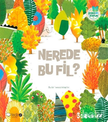 Picture of Çevreci Kitaplar 1 : Nerede Bu Fil?