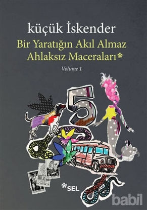 Picture of Bir Yaratığın Akıl Almaz Ahlaksız Maceraları