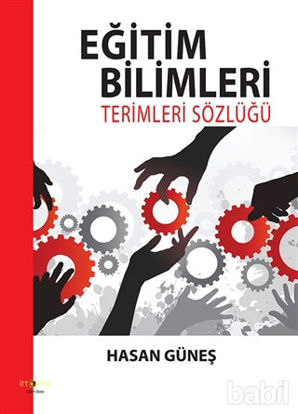 Picture of Eğitim Bilimleri Terimleri Sözlüğü