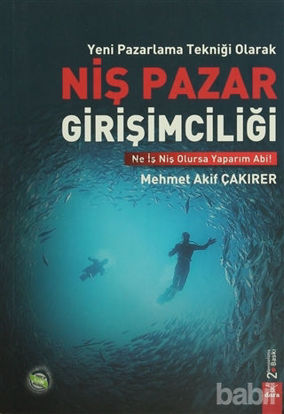 Picture of Yeni Pazarlama Tekniği Olarak Niş Pazar Girişimciliği