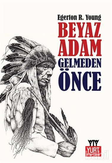 Picture of Beyaz Adam Gelmeden Önce