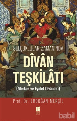 Picture of Selçuklular Zamanında Divan Teşkilatı