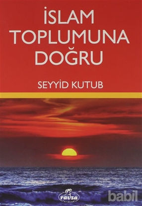 Picture of İslam Toplumuna Doğru