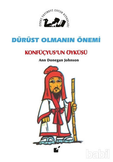 Picture of Dürüst Olmanın Önemi - Konfüçyus'un Öyküsü
