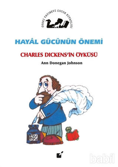 Picture of Hayal Gücünün Önemi - Charles Dickens'in Öyküsü