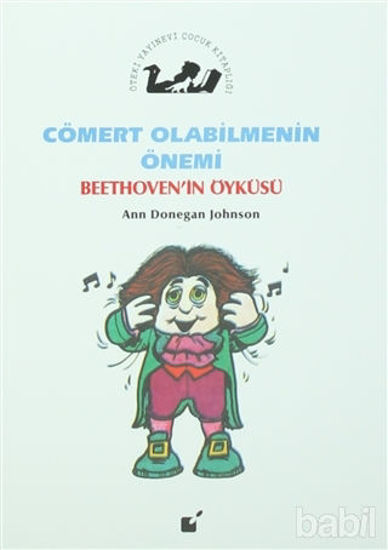 Picture of Cömert Olabilmenin Önemi - Beethoven'in Öyküsü