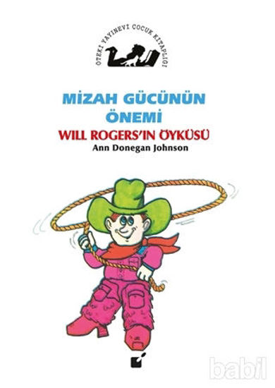 Picture of Mizah Gücünün Önemi - Will Rogers'ın Öyküsü