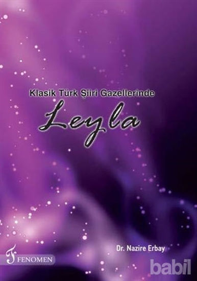 Picture of Klasik Türk Şiiri Gazellerinde Leyla