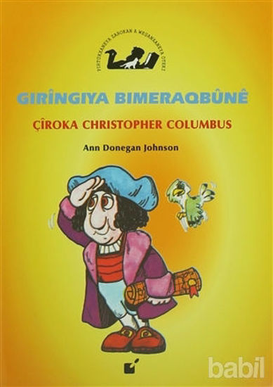 Picture of Gıringıya Bımeraqbune - Çiroka Christopher Columbus