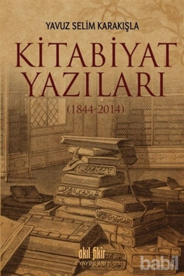 Picture of Kitabiyat Yazıları (1844-2014)