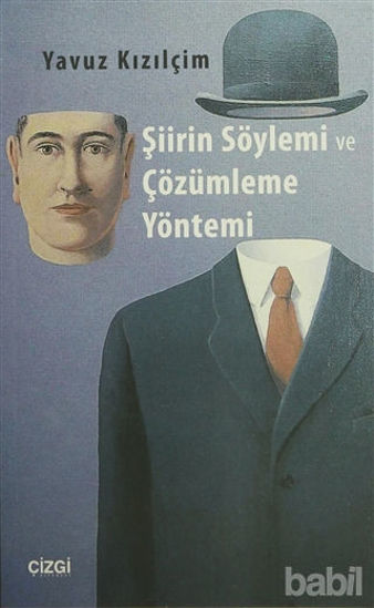 Picture of Şiirin Söylemi ve Çözümleme Yöntemi