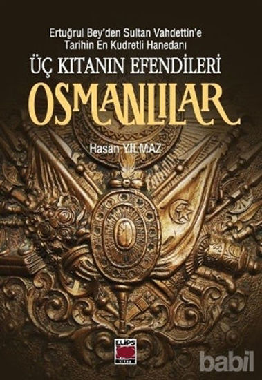 Picture of Üç Kıtanın Efendileri Osmanlılar