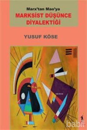 Picture of Marksist Düşünce Diyalektiği