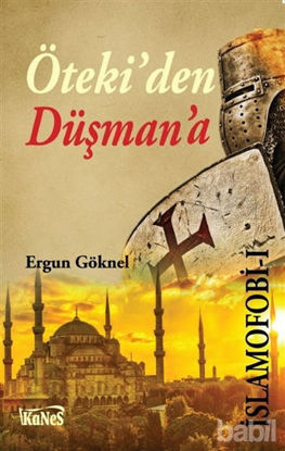 Picture of İslamofobi 1 : Öteki’den Düşman’a