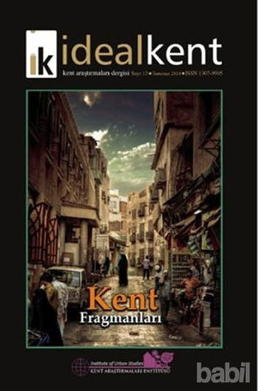 Picture of İdeal Kent - Kent Araştırmaları Dergisi Sayı : 13