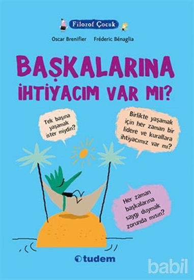 Picture of Filozof Çocuk : Başkalarına İhtiyacım Var mı?