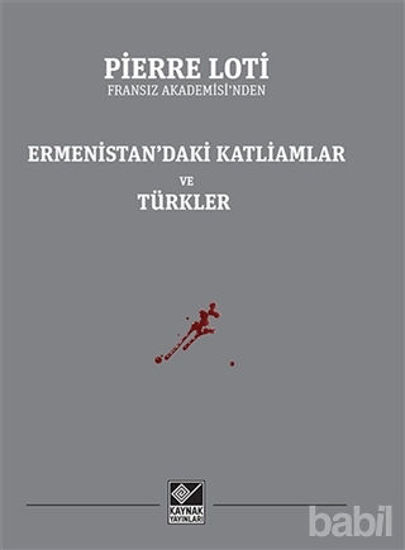 Picture of Ermenistan’daki Katliamlar ve Türkler