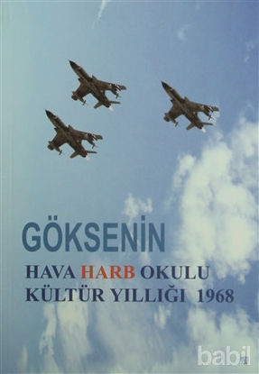 Picture of Göksenin - Hava Harb Okulu Kültür Yıllığı 1968