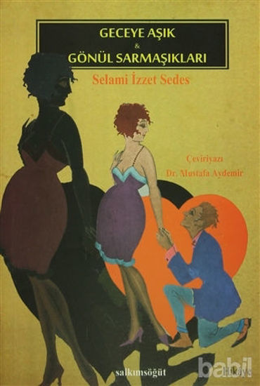 Picture of Geceye Aşık / Gönül Sarmaşıkları