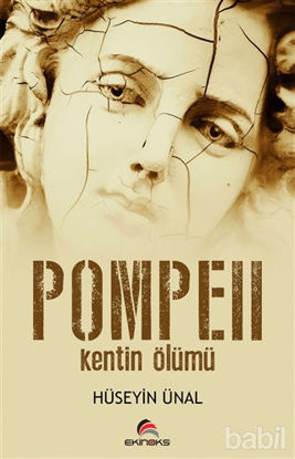 Picture of Pompeii - Kentin Ölümü