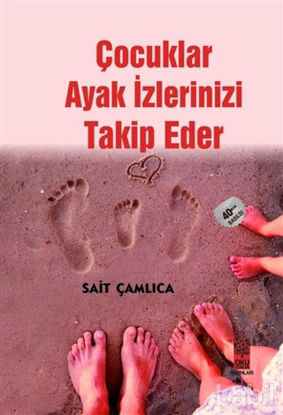 Picture of Çocuklar Ayak İzlerinizi Takip Eder