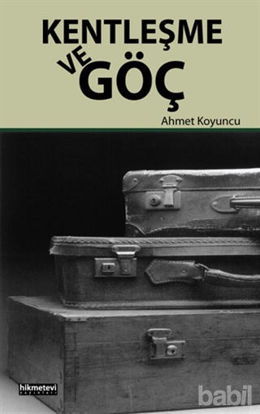 Picture of Kentleşme ve Göç