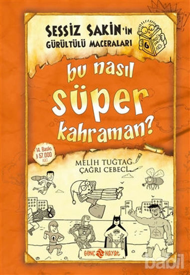 Picture of Bu Nasıl Süper Kahraman? - Sessiz Sakin'in Gürültülü Maceraları 6