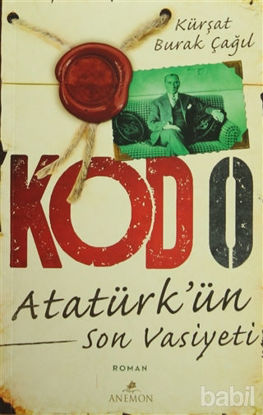 Picture of Kod 0 : Atatürk'ün Son Vasiyeti