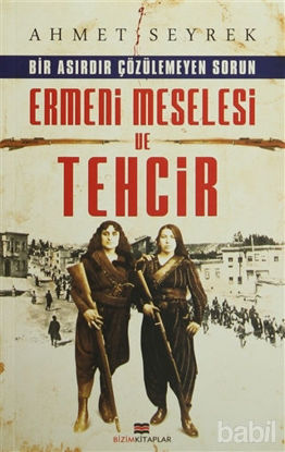 Picture of Ermeni Meselesi ve Tehcir