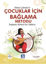 Picture of Çocuklar İçin Bağlama Metodu / Bağlama Method for Children