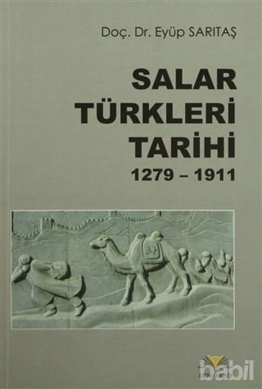 Picture of Salar Türkleri Tarihi 1279-1911