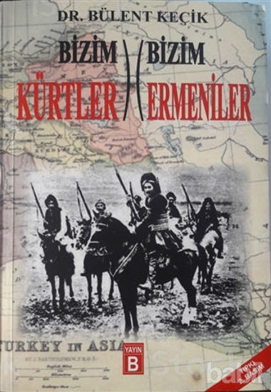 Picture of Bizim Kürtler Bizim Ermeniler