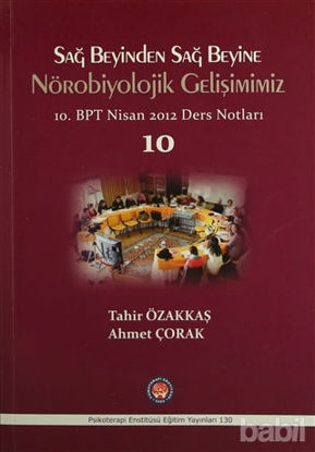 Picture of Sağ Beyinden Sağ Beyine Nörobiyolojik Gelişimimiz