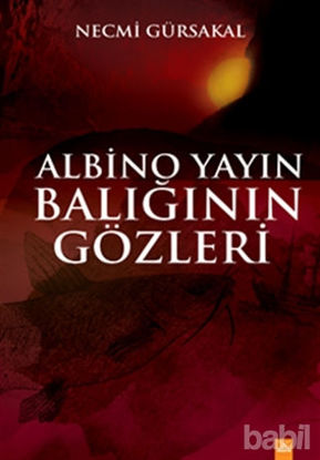 Picture of Albino Yayın Balığının Gözleri