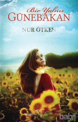 Picture of Bir Yalnız Günebakan