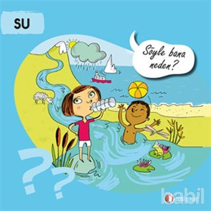 Picture of Su - Söyle Bana Neden?