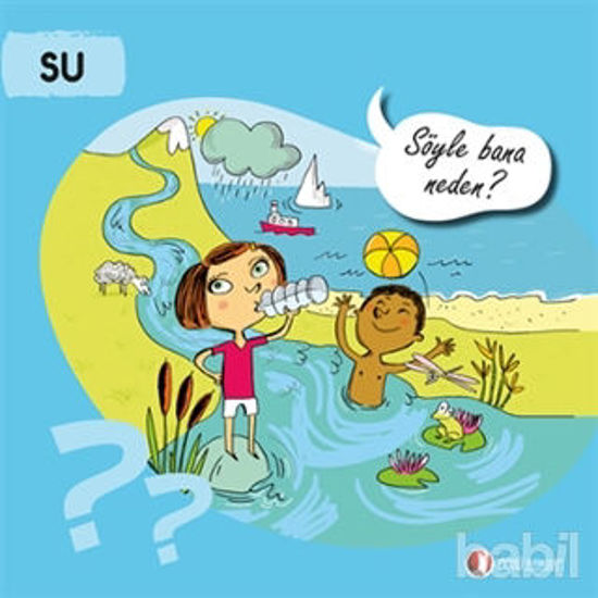 Picture of Su - Söyle Bana Neden?