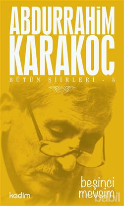 Picture of Bütün Şiirleri 5: Beşinci Mevsim
