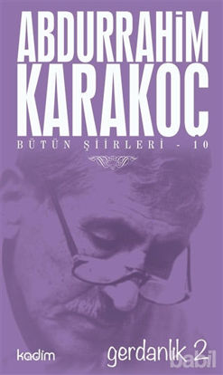 Picture of Bütün Şiirleri 10: Gerdanlık 2