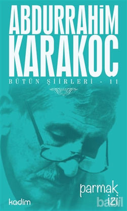 Picture of Bütün Şiirleri 11: Parmak İzi