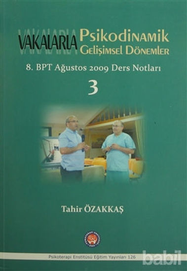 Picture of Vakalarla Psikodinamik Gelişimsel Dönemler