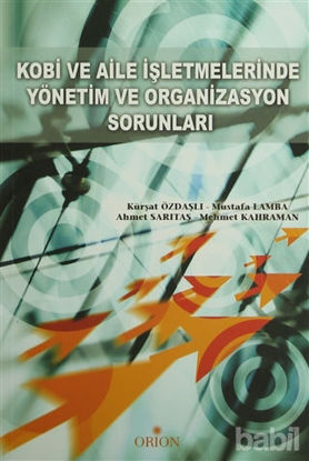 Picture of Kobi ve Aile İşletmelerinde Yönetim ve Organizasyon Sorunları