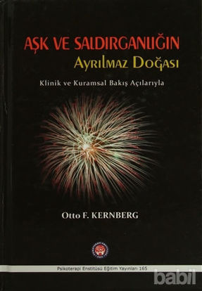 Picture of Aşk ve Saldırganlığın Ayrılmaz Doğası