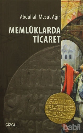 Picture of Memluklarda Ticaret