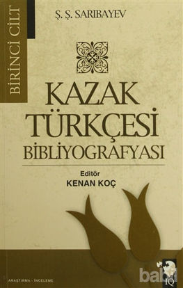 Picture of Kazak Türkçesi Bibliyografyası (2 Cilt Takım)