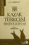Picture of Kazak Türkçesi Bibliyografyası (2 Cilt Takım)