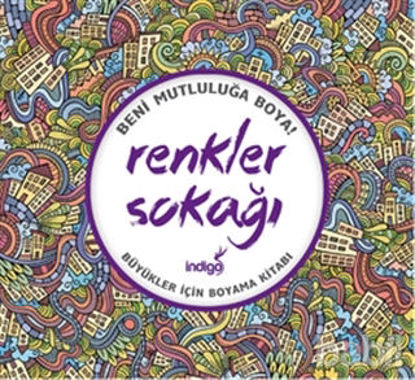 Picture of Renkler Sokağı : Büyükler İçin Boyama Kitabı