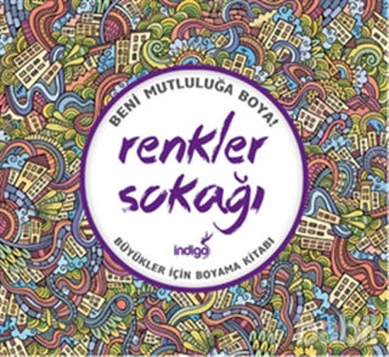 Picture of Renkler Sokağı : Büyükler İçin Boyama Kitabı
