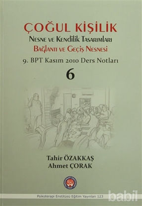Picture of Çoğul Kişilik Nesne ve Kendilik Tasarımları Bağlantı ve Geçiş Nesnesi