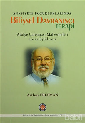 Picture of Anksiyete Bozukluklarında Bilişsel Davranışçı Terapi